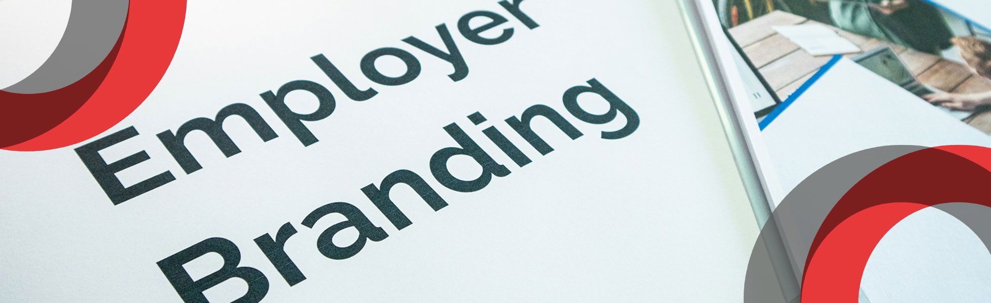 Attract and retain talent through employer branding